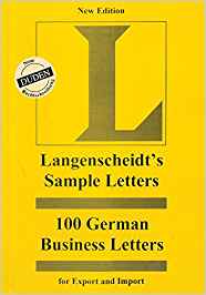 Langenscheidt´s Sample Letters 100 German Business Letters for Export and Import